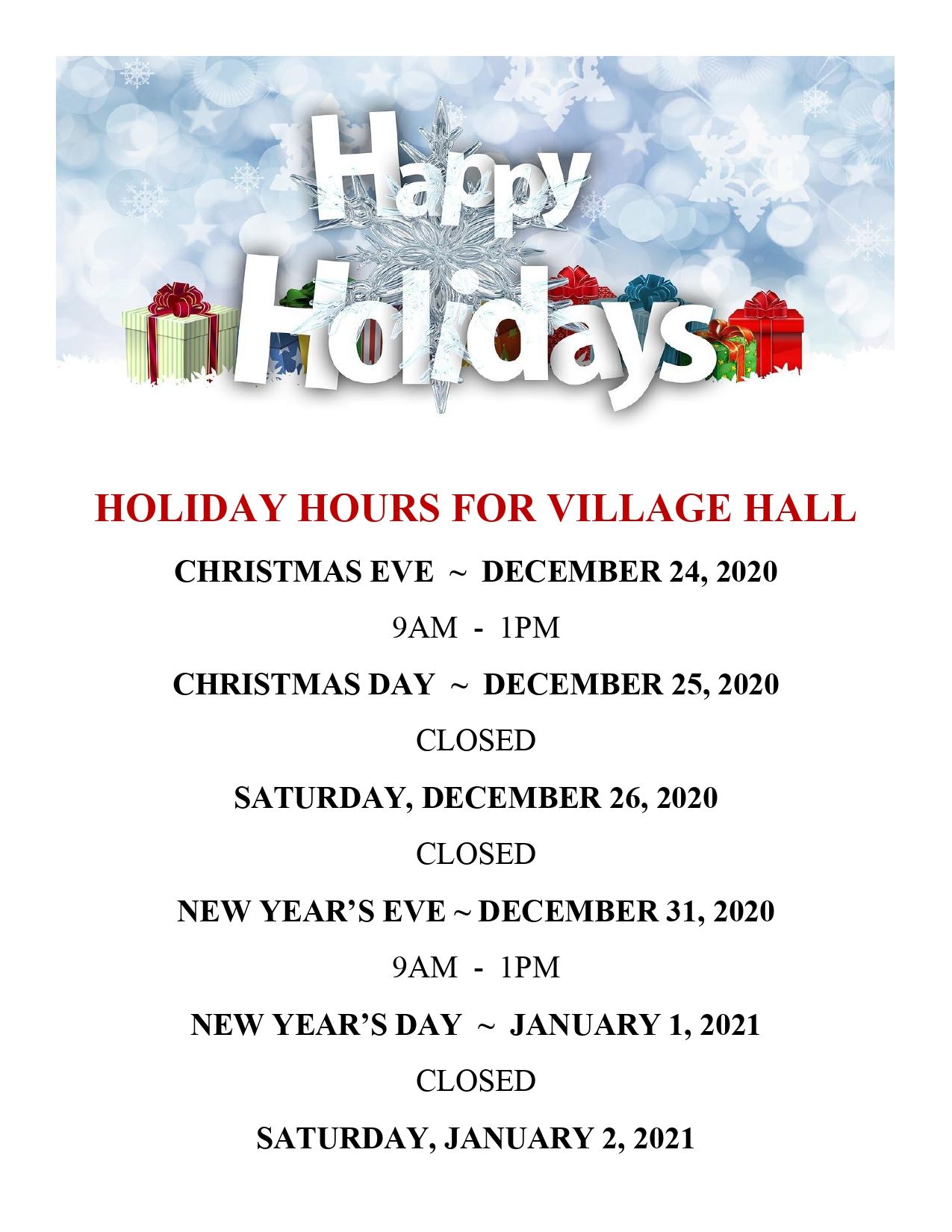 HOLIDAY HOURS FOR VILLAGE HALL 2020